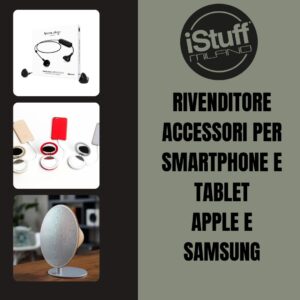 IStuff - il meglio a Latina 5